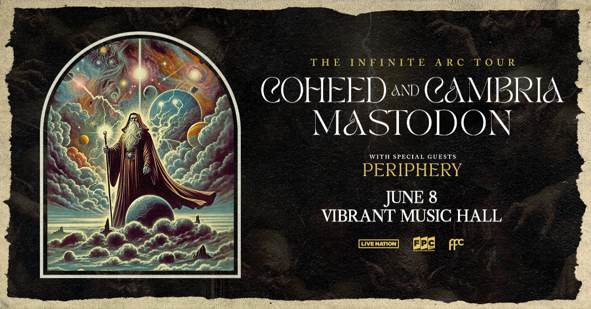 Coheed and Cambria * Mastodon : The Infinite Arc Tour