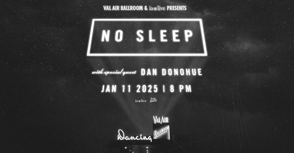 More Info for No Sleep w/ Dan Donohue