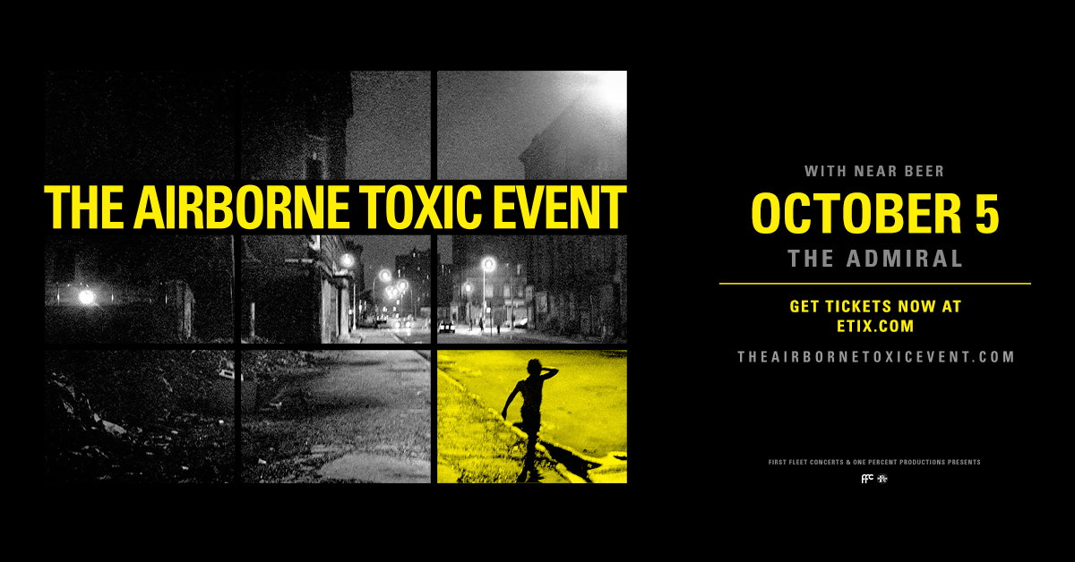 The Airborne Toxic Event 